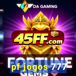pf jogos 777
